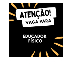 VAGA - Educador Físico - Rui Barbosa, Londrina, PR;